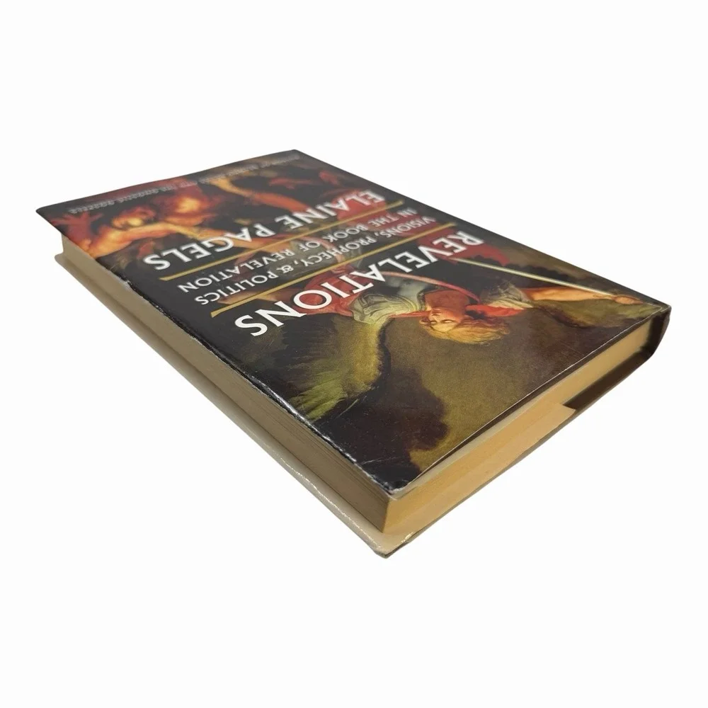 Revelations: Visions, Prophecy,‎ and Politics in the Book of Revelation